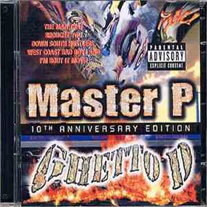 Master P - Ghetto D (10th Anniversary) FLAC