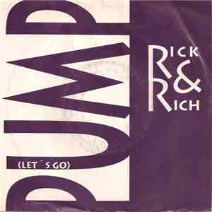 Rick & Rich - Pump (Let's Go) FLAC
