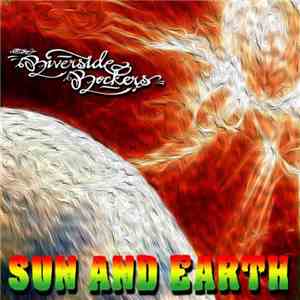 Riverside Rockers - Sun And Earth FLAC