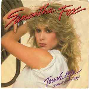 Samantha Fox - Touch Me (I Want Your Body) FLAC