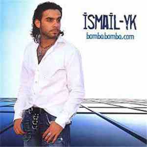 İsmail YK - Bombabomba.com FLAC
