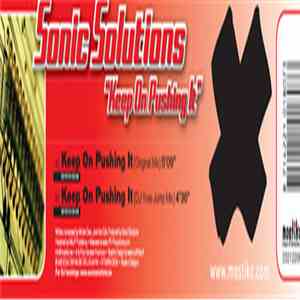 Sonic Solutions - Keep On Pushing It FLAC