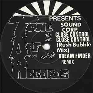 Sound Corp. - Close Control / Dream Finder (Remix) FLAC