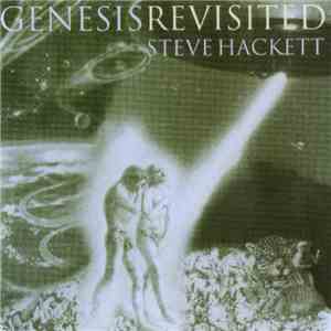 Steve Hackett - Genesis Revisited FLAC