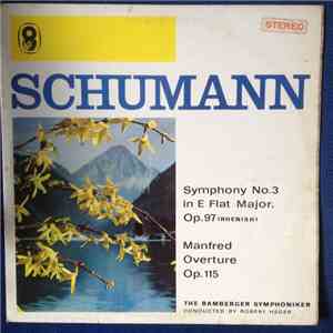 The Bamerger Symphoniker - Schumann. Symphony No. 3 In E Flat Major, Op. 97/Manfred Overture Op. 115 FLAC