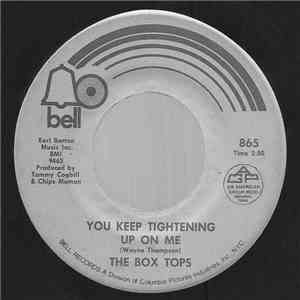 The Box Tops - You Keep Tightening Up On Me FLAC