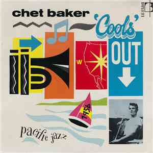 The Chet Baker Quintet - Cools Out FLAC