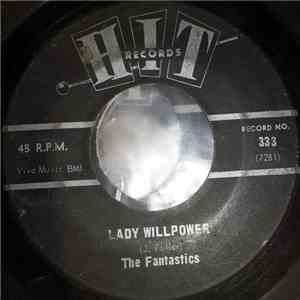 The Fantastics , Bobby Sims - Lady Willpower / Here Comes The Judge FLAC