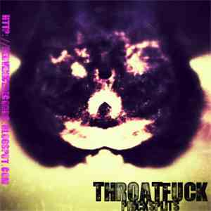 ThroatSlouch - Prick Splits FLAC