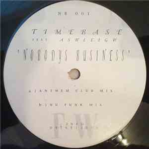 Timebase  Feat. Ashleigh - Nobodys Business FLAC