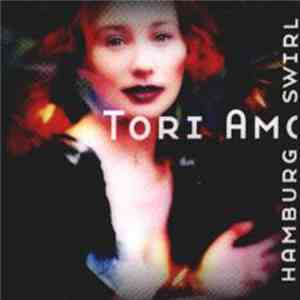 Tori Amos - Hamburg Swirl FLAC