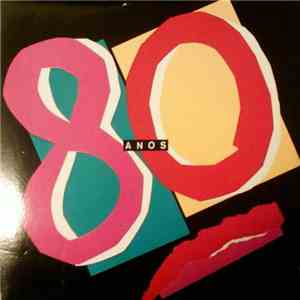 Various - Anos 80 FLAC