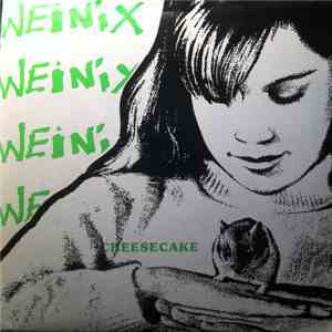 Weinix / Fluffy Kitty - Cheesecake / Oatmeal Cream Pies FLAC