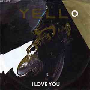 Yello - I Love You FLAC