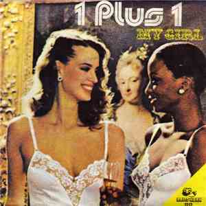 1 Plus 1 - My Girl FLAC