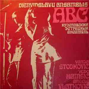 ABC - Dienvidslāvu Ansamblis ABC FLAC