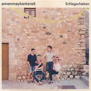 AnnenMayKantereit - Schlagschatten FLAC