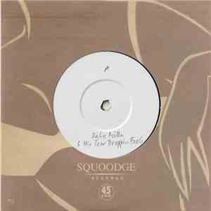 Babe Miller & His Tear Droppin Fools - Squoodge Collectors Club 4 FLAC