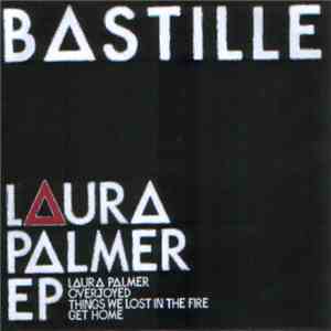Bastille  - Laura Palmer EP FLAC