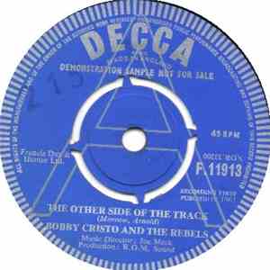 Bobby Cristo And The Rebels - The Other Side Of The Track FLAC