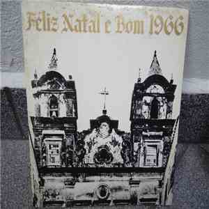 Coral Acadêmico XI De Agôsto - Feliz Natal E Bom 1966 FLAC