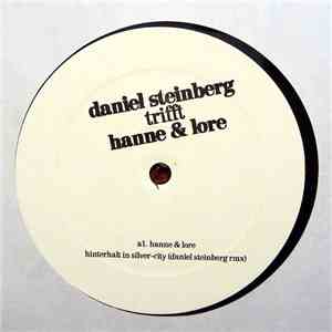 Daniel Steinberg Trifft Hanne & Lore - Hinterhalt In Silver-City / Viva La Fiwa FLAC