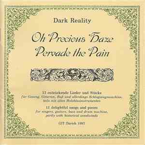 Dark Reality - Oh Precious Haze Pervade The Pain FLAC