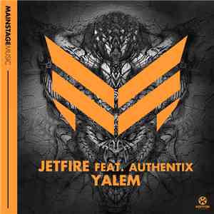 Jetfire Feat. Authentix - Yalem FLAC
