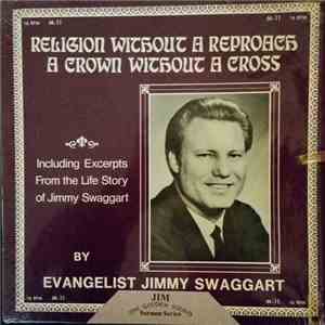 Jimmy Swaggart - Religion Without A Reproach, A Crown Without A Cross FLAC