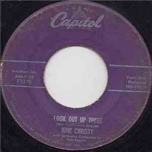 June Christy - Look Out Up There / I Never Wanna Look Into Those Eyes Again FLAC