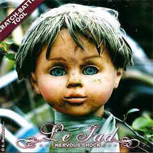 Le Jad - Nervous Shock FLAC
