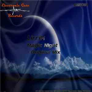 Lirrik - Magic Night FLAC