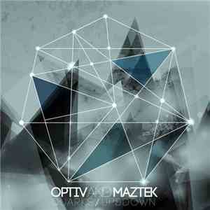 Maztek & Optiv / Maztek - Quarks / Up&Down FLAC