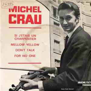 Michel Crau - Si J'Etais Un Charpentier FLAC