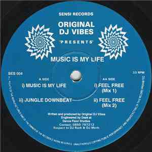 Original DJ Vibes - Music Is My Life FLAC