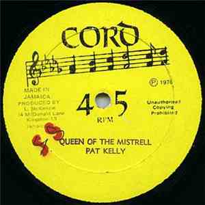 Pat Kelly - Queen Of The Minstrell / If It Don't Work Out FLAC