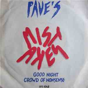 Pave's Mistakes - Good Night / Crowd Of Nonsense FLAC