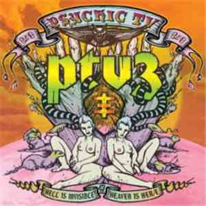 Psychic TV / PTV3 - Hell Is Invisible...Heaven Is Her/e FLAC