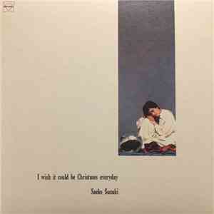 Saeko Suzuki - I Wish It Could Be Christmas Everyday FLAC