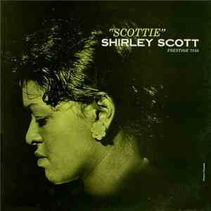 Shirley Scott - "Scottie" FLAC