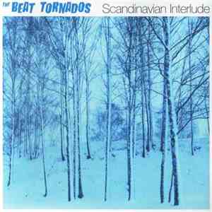 The Beat Tornados - Scandinavian Interlude FLAC