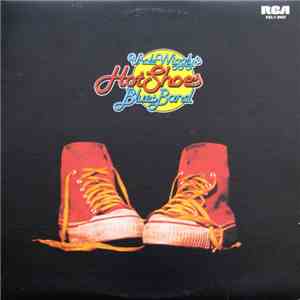 Uncle Wiggly's Hot Shoes Blues Band - Uncle Wiggly's Hot Shoes Blues Band FLAC