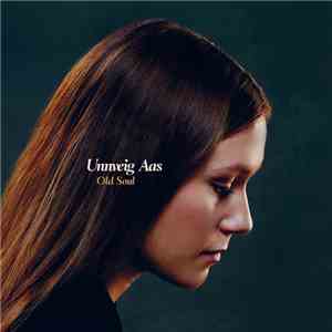 Unnveig Aas - Old Soul FLAC