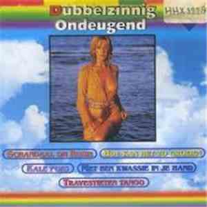 Various - Dubbelzinnig Ondeugend FLAC