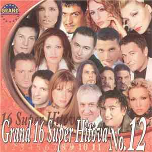 Various - Grand 16 Super Hitova N° 12 FLAC