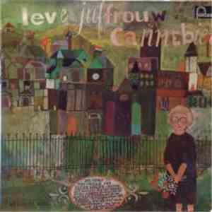 Various - Leve Juffrouw Cannebier FLAC