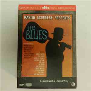 Various - The Blues - Martin Scorsese Presents - A Musical Journey FLAC