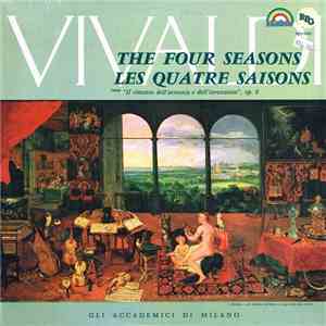 Vivaldi - Gli Accademici Di Milano - The Four Seasons / Les Quatre Saisons, From "Il Cimento Dell'Armonia E Dell'Invenzione", Op. 8 FLAC