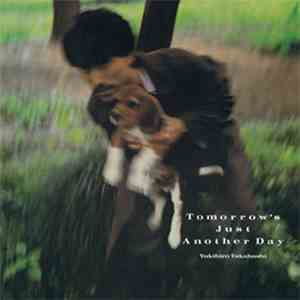 Yukihiro Takahashi - 薔薇色の明日 Tomorrow's Just Another Day FLAC