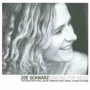 Zoe Schwarz - Dancing For Miles FLAC